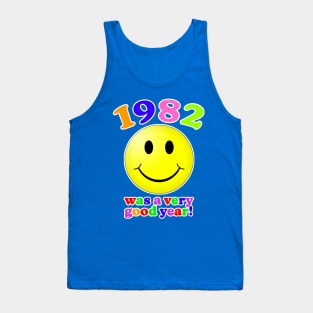 1982 Was A Very Good Year! Tank Top